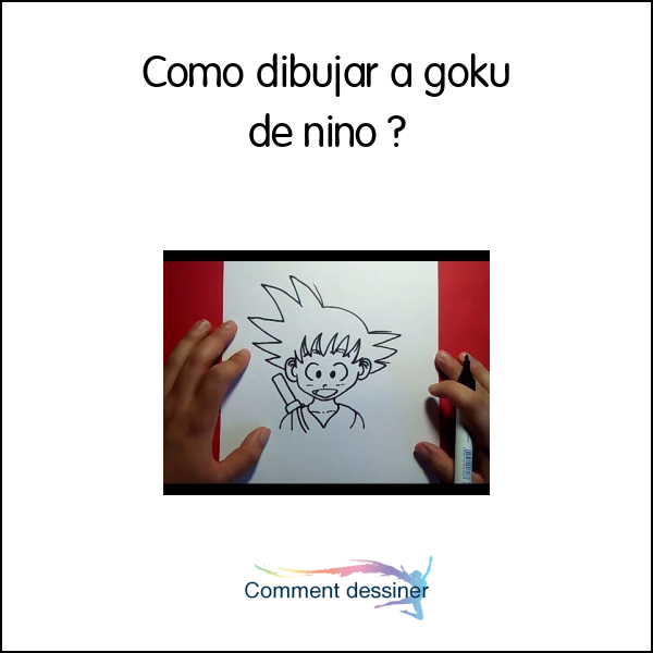 Como dibujar a goku de niño